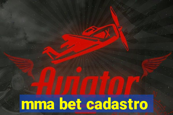 mma bet cadastro